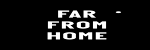 Far From Home DK